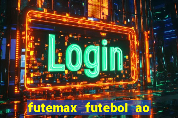 futemax futebol ao vivo 4.0 apk